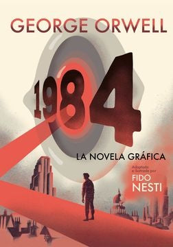 1984 (NOVELA GRAFICA)  | George Orwell
