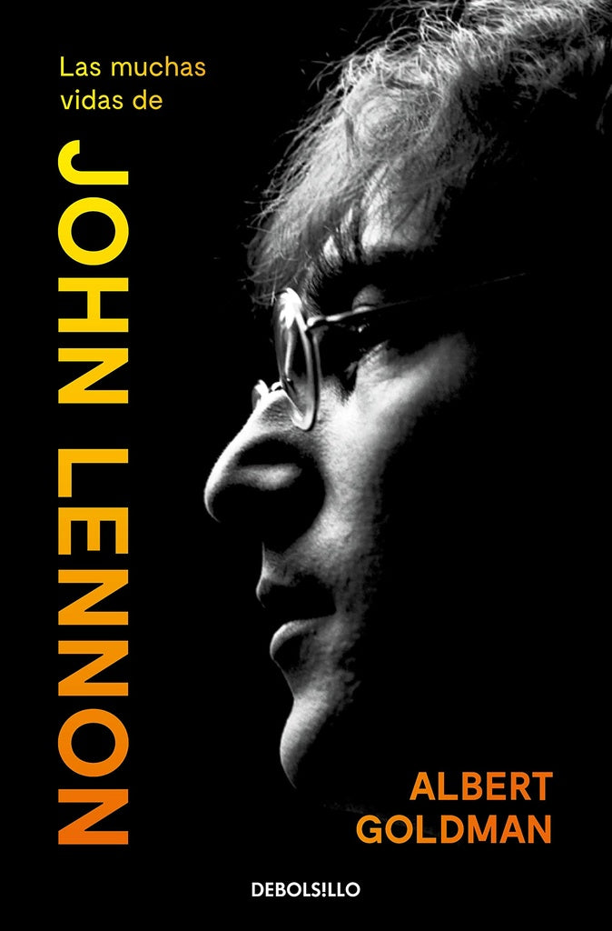 Las muchas vidas de John Lennon  | Albert  Goldman