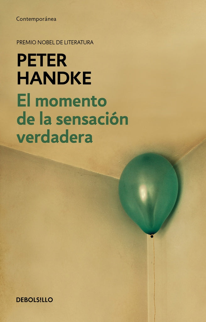 El momento de la sensación verdadera  | Peter Handke