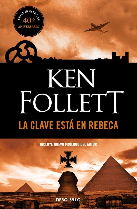 LA CLAVE ESTA EN REBECA.. | Ken Follett