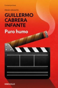 PURO HUMO.. | Guillermo Cabrera-Infante