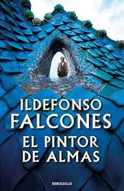 EL PINTOR DE ALMAS*.. | Ildefonso Falcones