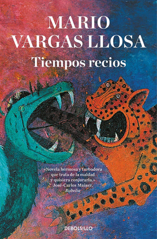 TIEMPOS RECIOS* | MARIO VARGAS LLOSA