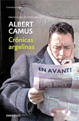 CRÓNICAS ARGELINAS.. | Albert Camus