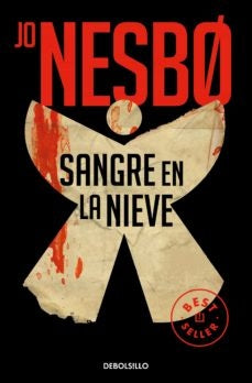 SANGRE EN LA NIEVE.. | Jo Nesbo