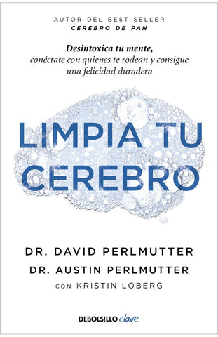 LIMPIA TU CEREBRO* | Dr David  Perlmutter