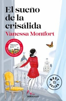 EL SUEÑO DE LA CRISALIDA* | Vanessa Montfort