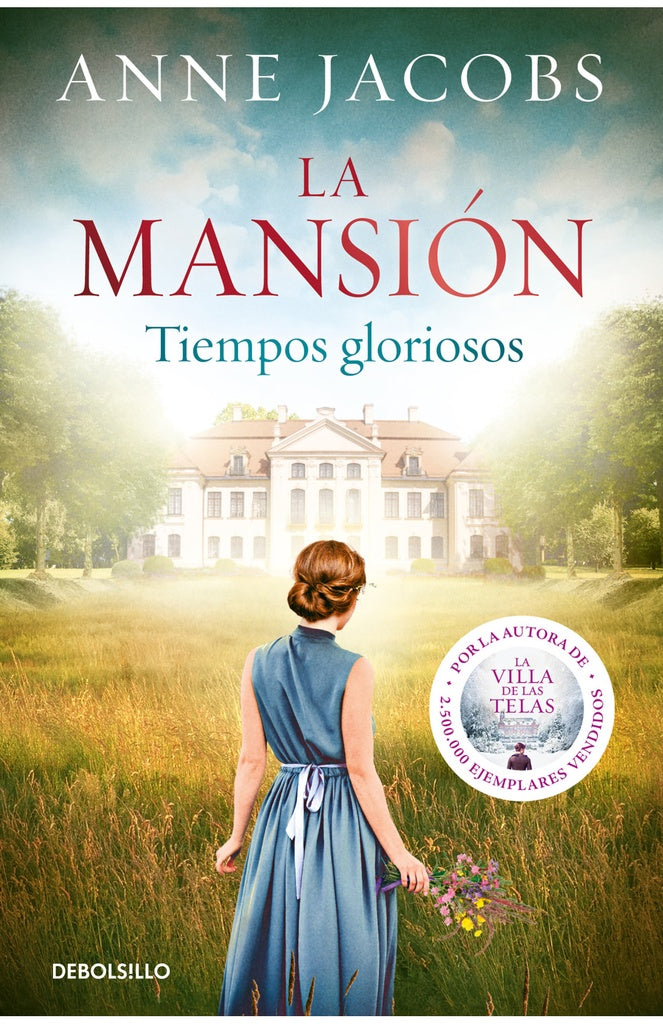 LA MANSION: TIEMPOS GLORIOSOS.. | ANNE JACOBS
