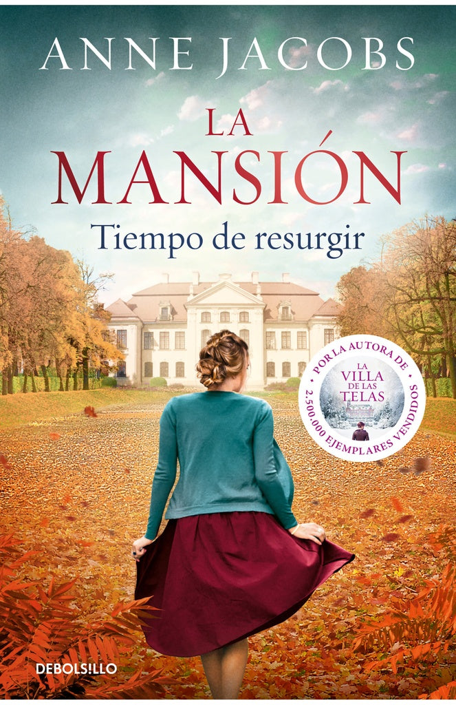 LA MANSIÓN. TIEMPO DE RESURGIR*.. | ANNE JACOBS