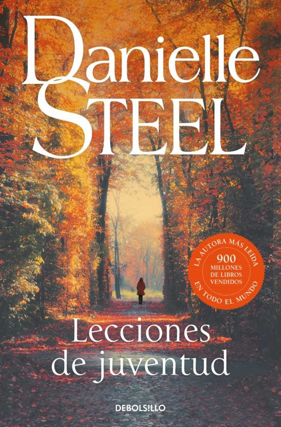 LECCIONES DE JUVENTUD .. | Danielle Steel