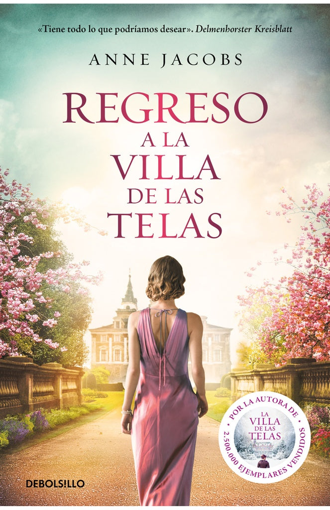 REGRESO A LA VILLA DE LAS TELAS.. | ANNE JACOBS