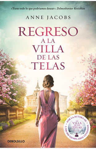 REGRESO A LA VILLA DE LAS TELAS.. | ANNE JACOBS