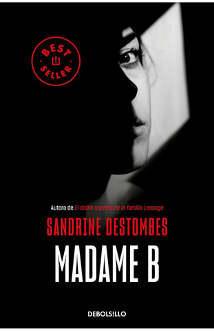 MADAME B* | SANDRINE DESTOMBES