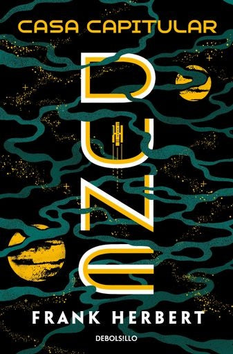 DUNE 6. CASA CAPITULAR.. | Frank Herbert