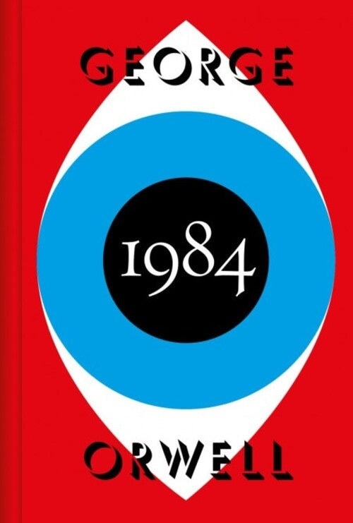 1984 (EDICIÓN DEFINITIVA AVALADA POR THE ORWELL ESTATE).. | George Orwell