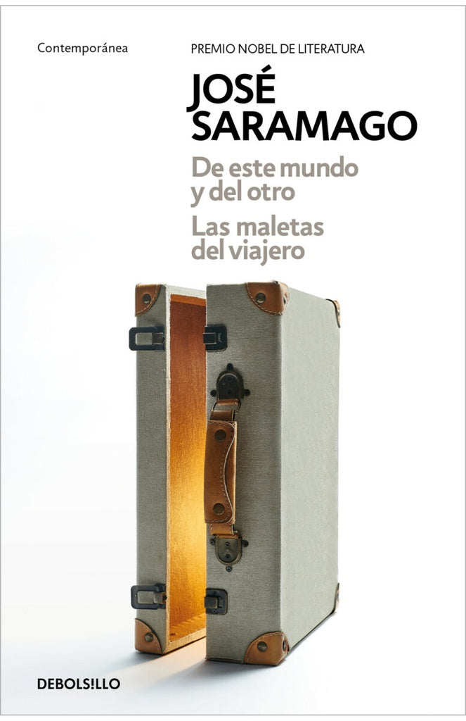 DE ESTE MUNDO Y DEL OTRO / LAS MALETAS DEL VIAJERO* | José Saramago