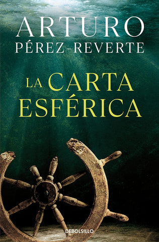 LA CARTA ESFÉRICA.. | Arturo Perez-Reverte