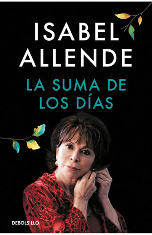 LA SUMA DE LOS DIAS* | Isabel Allende