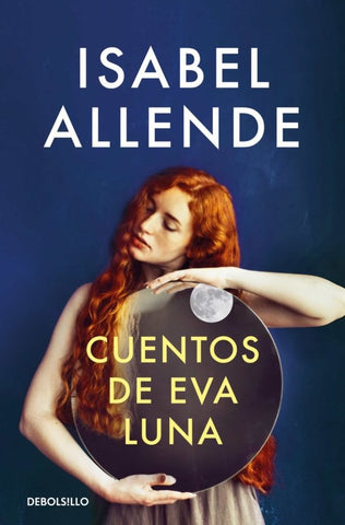CUENTOS DE EVA LUNA.. | Isabel Allende