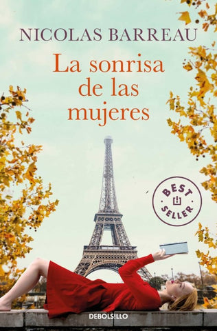 LA SONRISA DE LAS MUJERES.. | Nicolas Barreau
