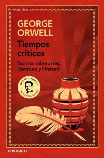 TIEMPOS CRITICOS..* | George Orwell