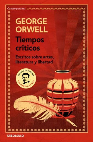 TIEMPOS CRITICOS..* | George  Orwell
