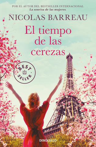 EL TIEMPO DE LAS CEREZAS.. | Nicolas Barreau