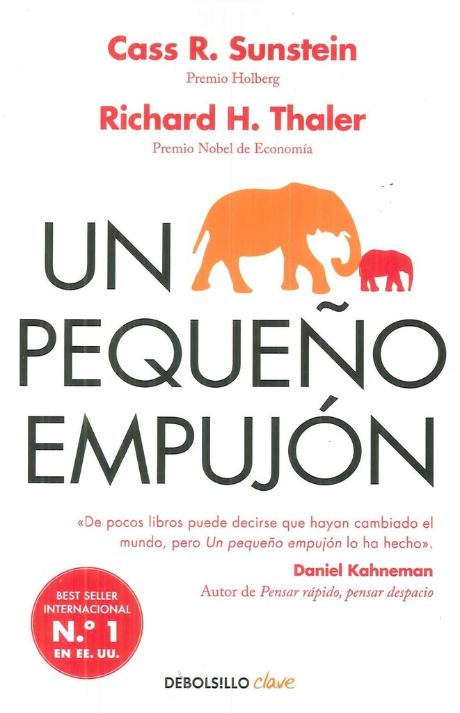 UN PEQUEÑO EMPUJON | Richard H. Thaler