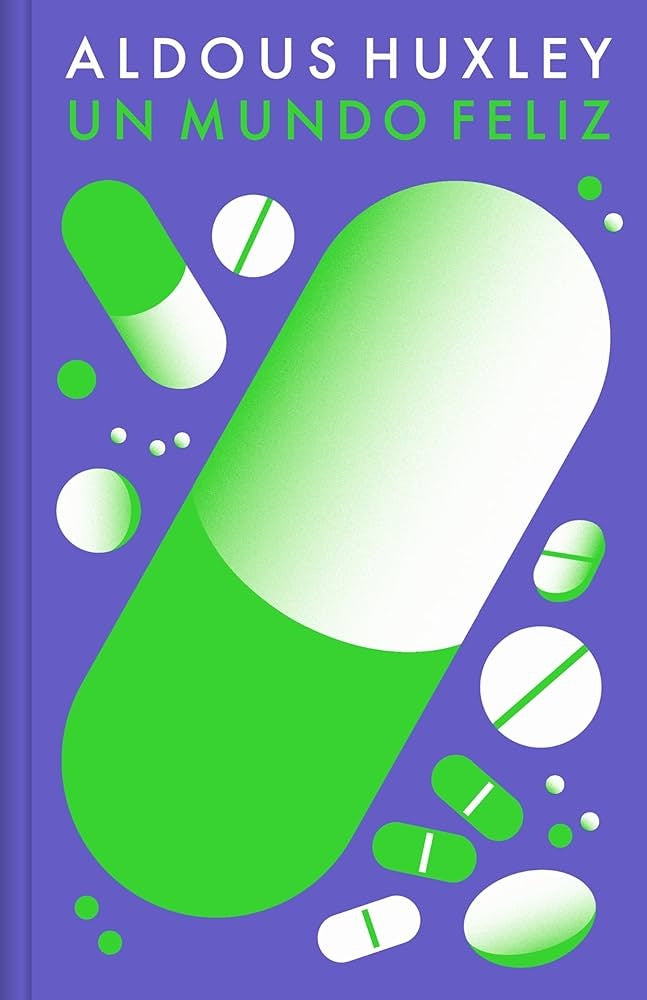 UN MUNDO FELIZ | Aldous Huxley