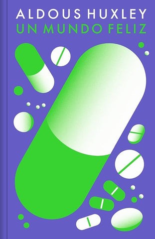 UN MUNDO FELIZ | Aldous Huxley