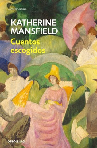 CUENTOS ESCOGIDOS..* | Katherine Mansfield