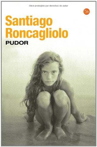 PUDOR | Santiago Roncagliolo