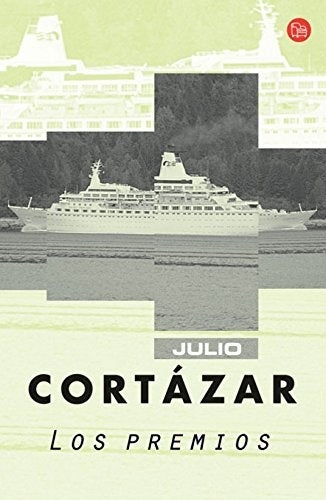 los premios | JULIO CORTÁZAR