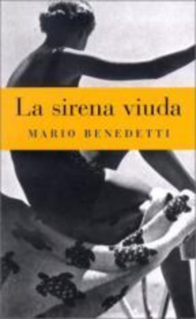 la sirena viuda | MARIO BENEDETTI