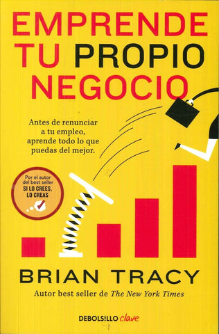 EMPRENDE TU PROPIO NEGOCIO.. | Brian Tracy
