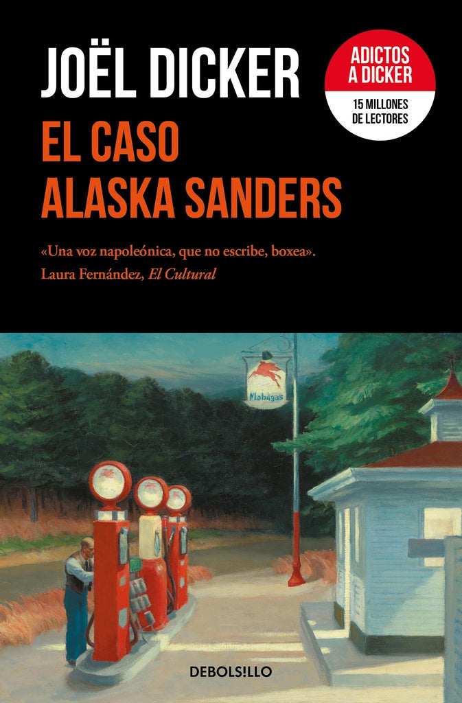 EL CASO ALASKA SANDERS.. | Joel Dicker