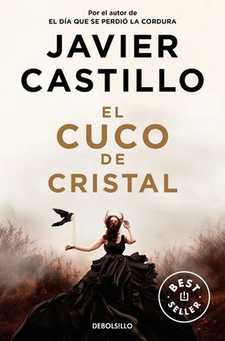 EL CUCO DE CRISTAL.. | Javier Castillo