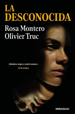 LA DESCONOCIDA.. | Rosa Montero