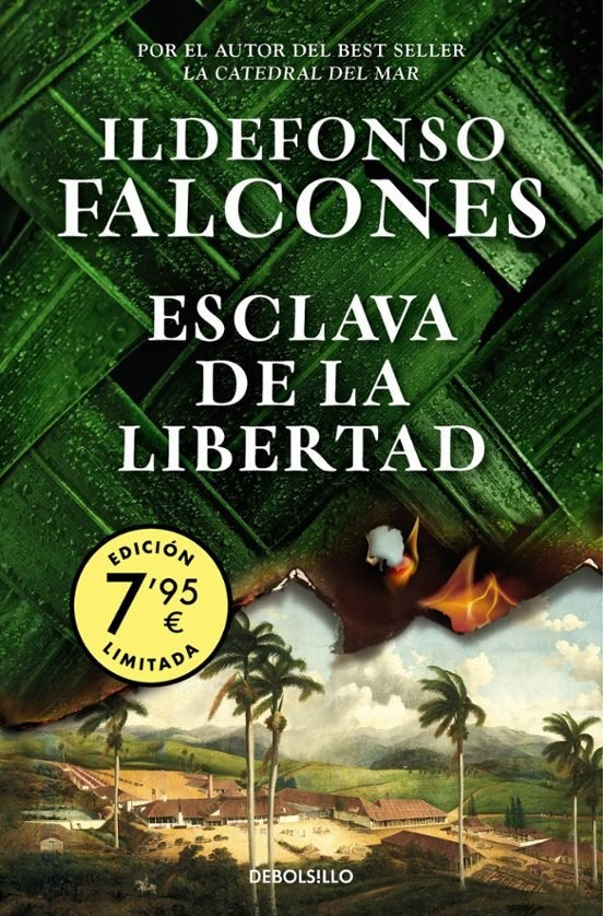 ESCLAVA DE LA LIBERTAD.. | Ildefonso Falcones