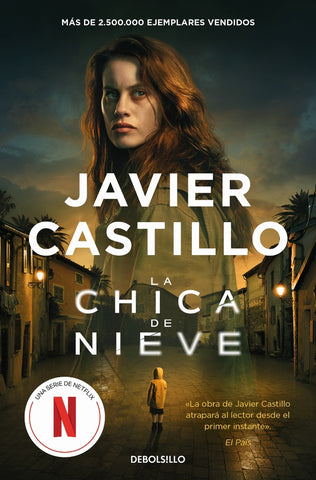 LA CHICA DE NIEVE.. | Javier Castillo