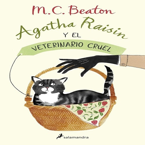AGATHA RAISIN Y EL VETERINARIO CRUEL (AGATHA RAISIN 2).. | M.C.  Beaton