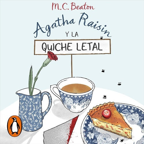 AGATHA RAISIN Y LA QUICHE LETAL (AGATHA RAISIN 1).. | M.C.  Beaton