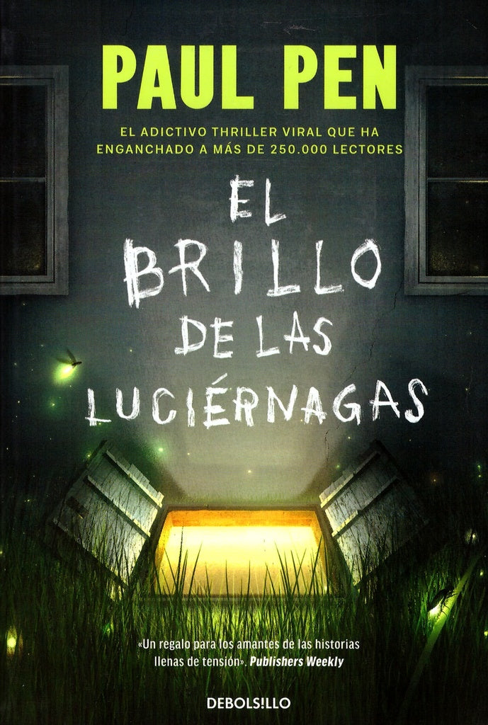 EL BRILLO DE LAS LUCIERNAGAS.. | PAUL PEN