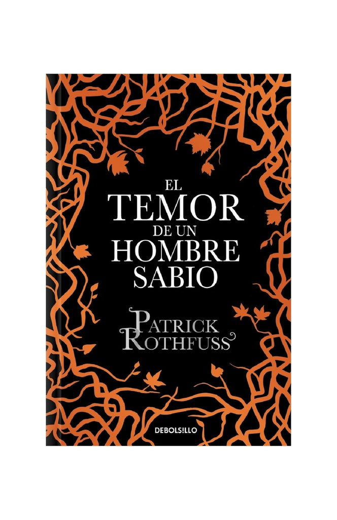 EL TEMOR DE UN HOMBRE SABIO (CRÓNICA DEL ASESINO DE REYES 2).. | Patrick Rothfuss