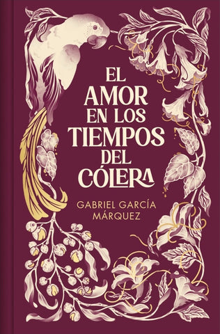 El amor en los tiempos del cólera (edición especial en tapa dura) | GABRIEL GARCÍA MÁRQUEZ