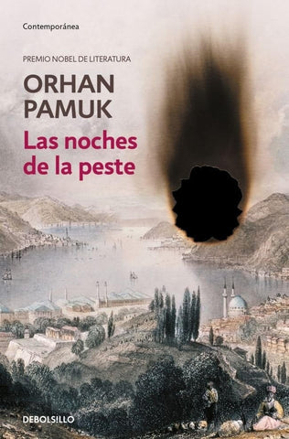 LAS NOCHES DE LA PESTE.. | Orhan Pamuk