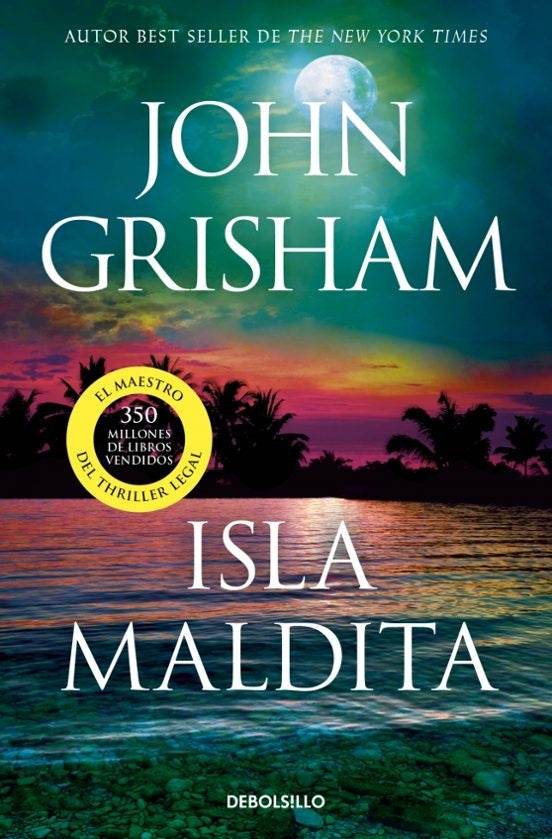 ISLA MALDITA (CAMINO ISLAND 3).. | John Grisham