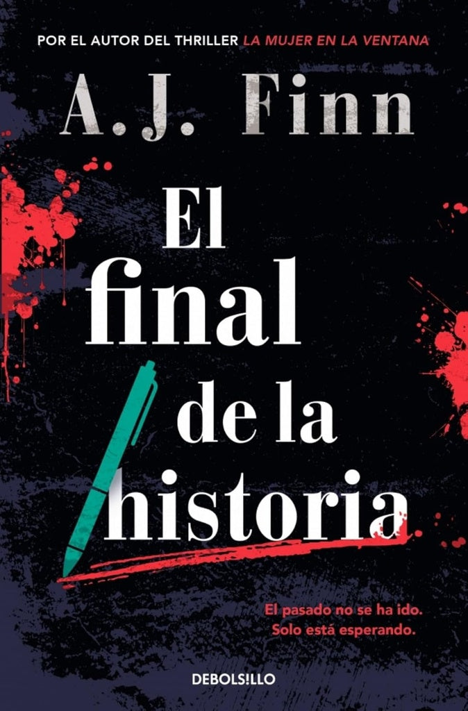 EL FINAL DE LA HISTORIA.. | A. J.  Finn