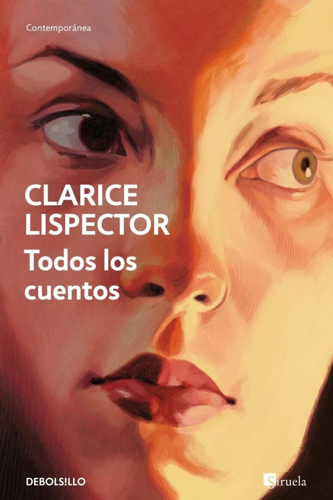 TODOS LOS CUENTOS.. | Clarice Lispector