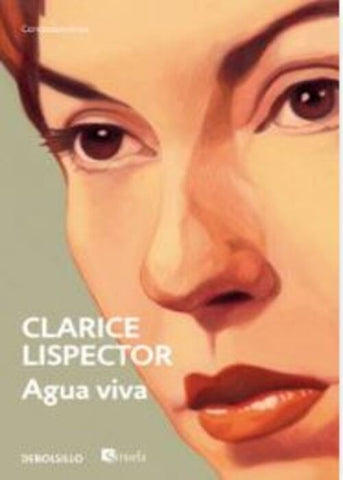 AGUA VIVA.. | Clarice Lispector